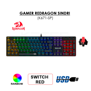 TECLADO GAMER REDRAGON SINDRI (K671-SP) SWITCH RED | RETROILUMINADO RAINBOW