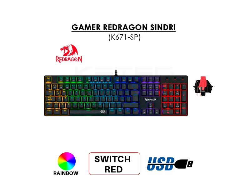 TECLADO GAMER REDRAGON SINDRI (K671-SP) SWITCH RED | RETROILUMINADO RAINBOW